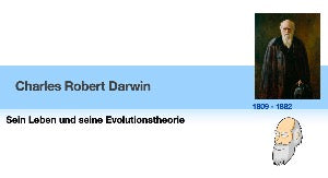 Darwins Evolutionstheorie: Jahrgang 7- 10 (236 MB)